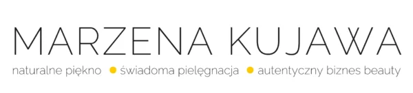 Marzena Kujawa – autentyczny biznes beauty